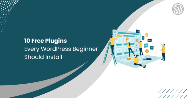 10 Free Plugins Every WordPress Beginner Should Install
