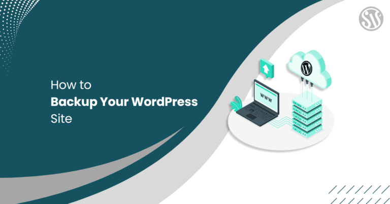 How to Backup Your WordPress Site