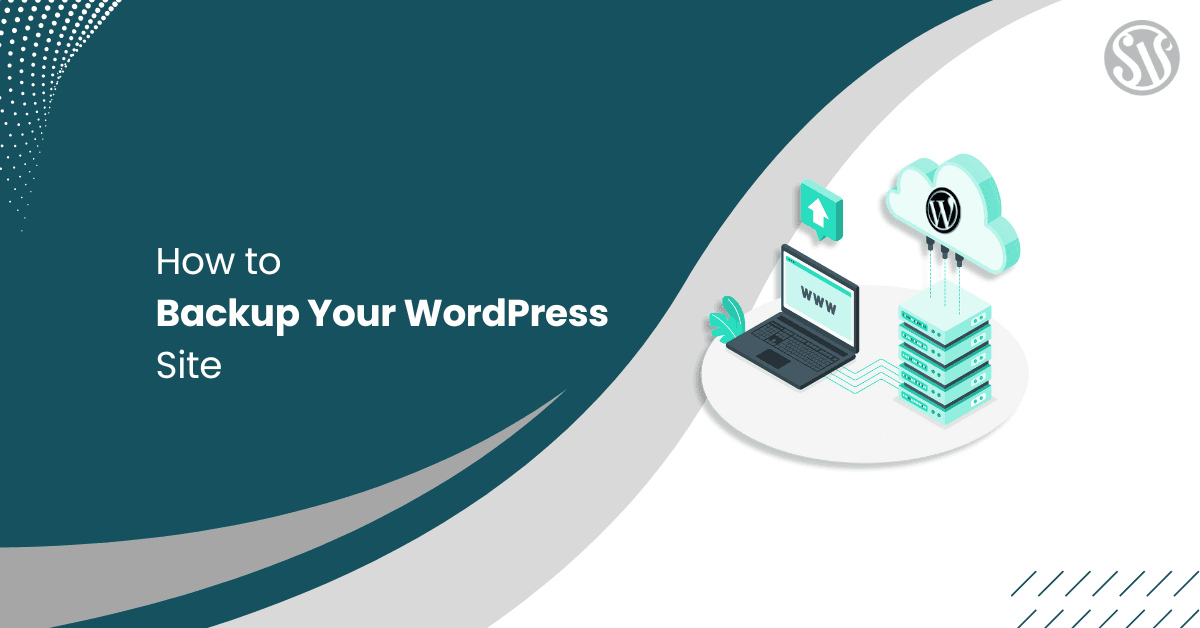 How to Backup Your WordPress Site