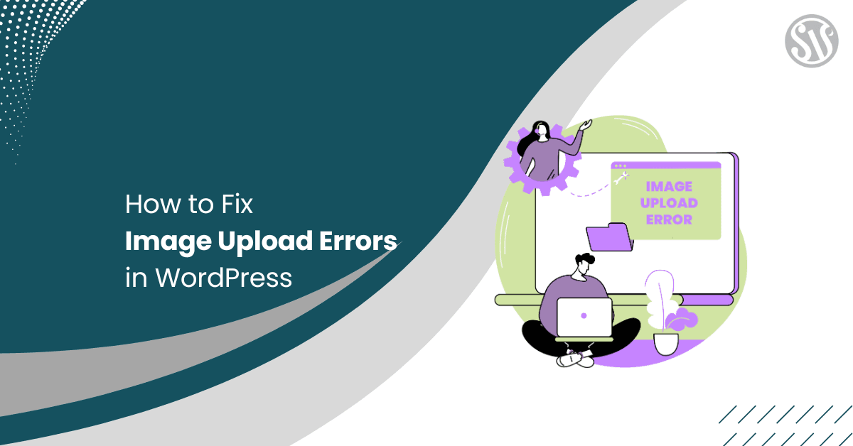 How to Fix Image Upload Errors in WordPress