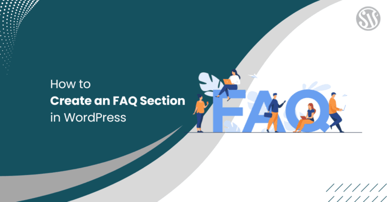 How to Create an FAQ Section in WordPress