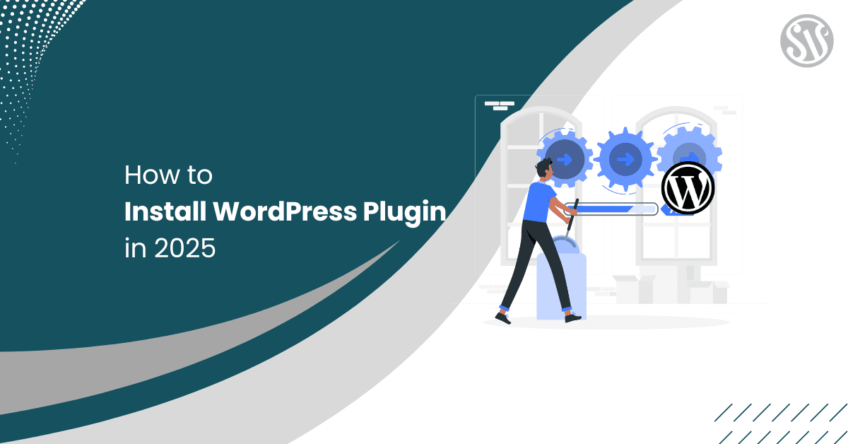 How to Install WordPress Plugin in 2025