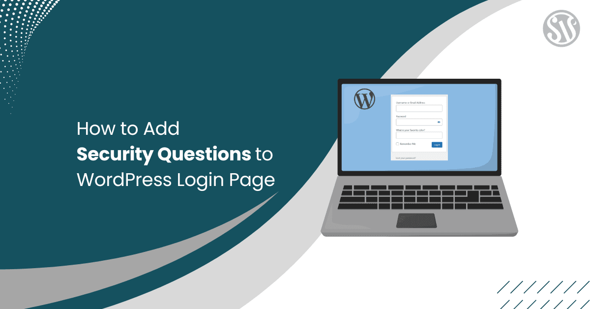 How to Add Security Questions to WordPress Login Page