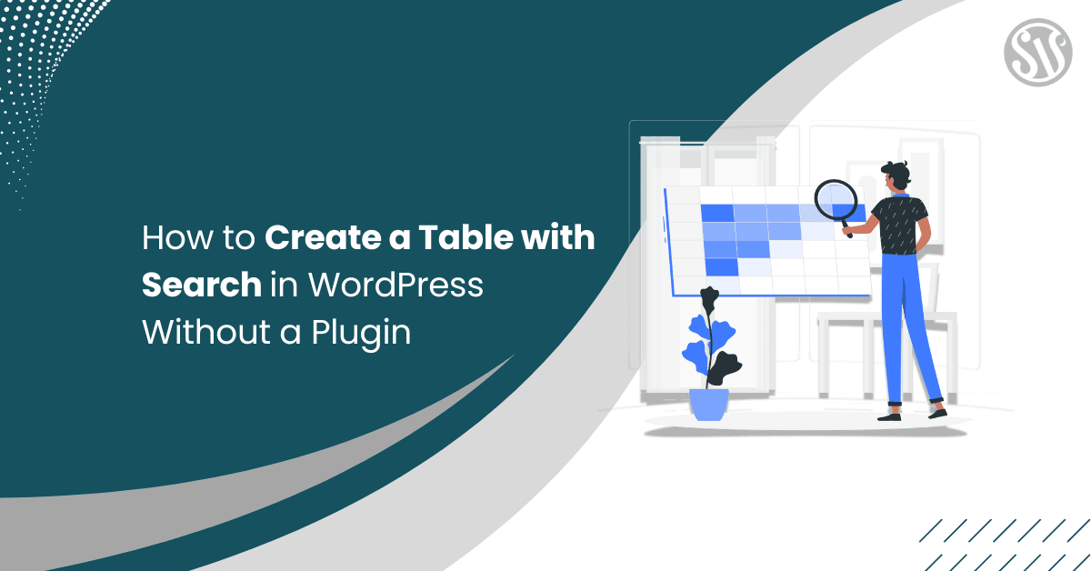How to Create a Table with Search in WordPress Without a Plugin